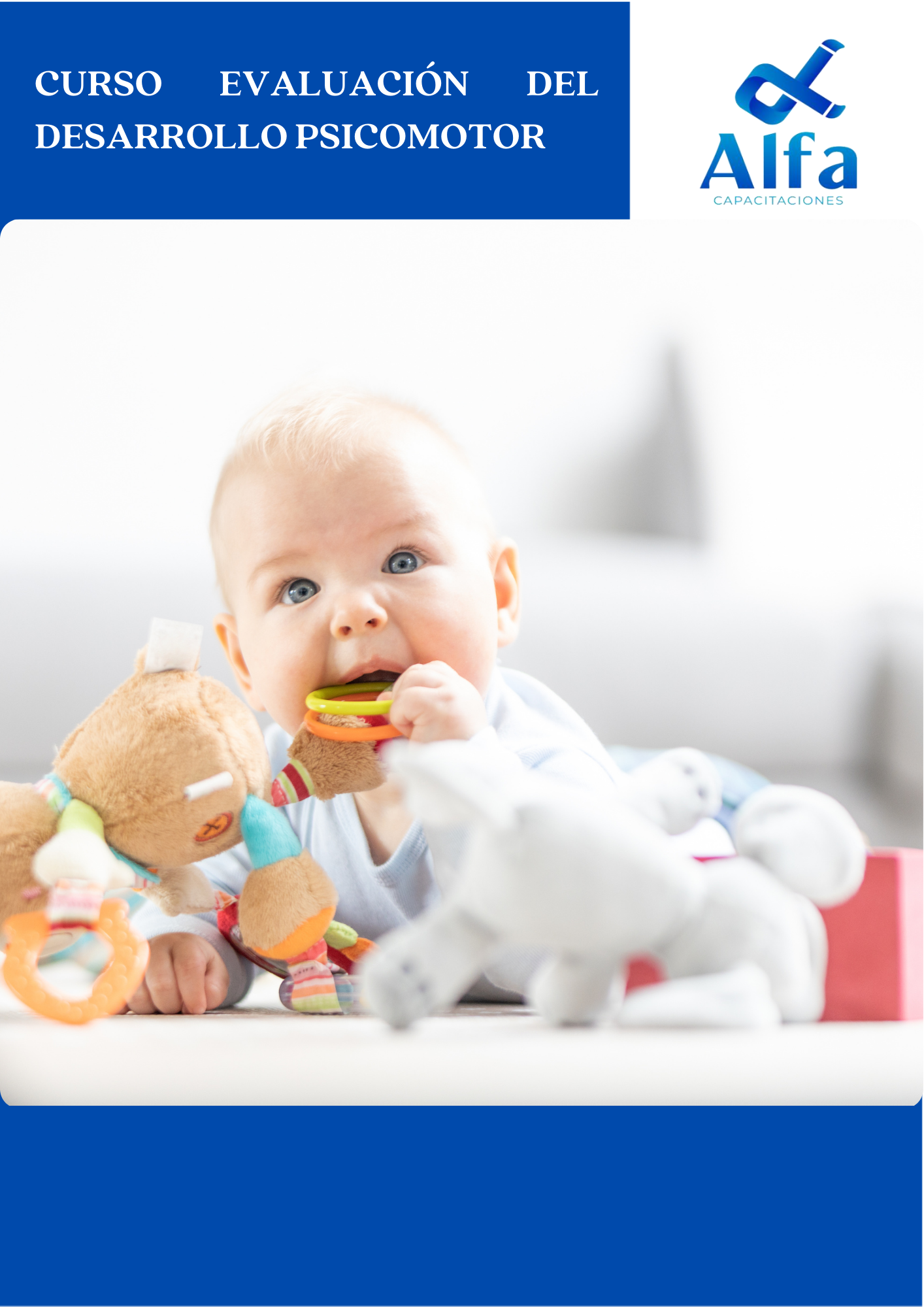 Evaluación del Desarrollo Psicomotor Infantil